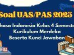 uas-pas-bahasa-indonesia-kelas-4-semester-1-kurikulum-merdeka.jpg
