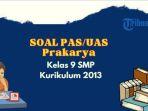 uas-prakarya-kelas-9.jpg
