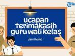 100 Ucapan Terimakasih untuk Guru Wali Kelas dari Murid yang Naik Kelas dan Lulus Sekolah
