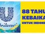 unilever-indonesia-rayakan-88-tahun-komitmen-dan-kolaborasi-dalam-wujudkan-kebaikan-untuk-indonesia.jpg