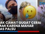 video-anak-camat-gugat-cerai-karena-diberi-mahar-emas-palsu-11111.jpg