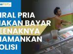 viral-terekam-cctv-pria-makan-bayar-seenaknya-kini-diamankan-polisi.jpg