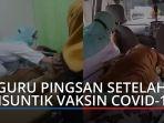 viral-video-guru-tiba-tiba-pingsan-usai-vaksin.jpg