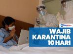 wajib-karantina-10-hari.jpg