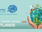 world-wetlands-day-atau-hari-lahan-basah-sedunia-2022.jpg