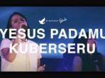 yesus-pada-mu-kuberseru.jpg