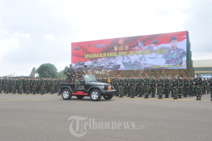 Panglima TNI Pimpin Upacara Serah Terima Alih Kodal PPRC TNI
