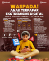 INFOGRAFIS Waspada Anak Terpapar Konten Kekerasan 