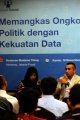 Diskusi Politik Kekuatan Data