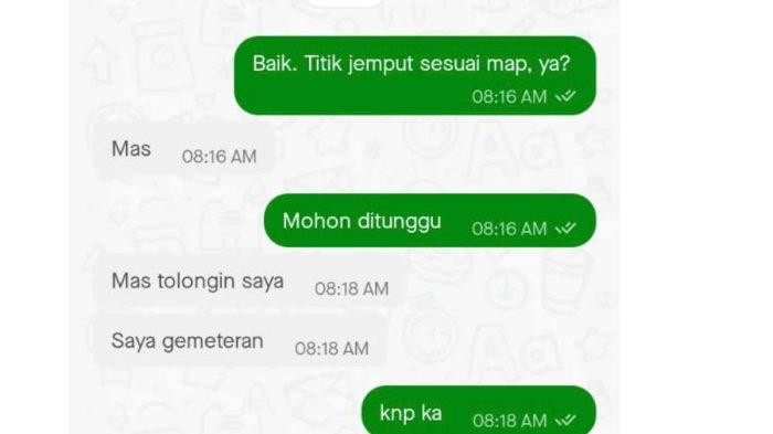 Isi chat pengemudi ojek online Ahmad dengan penumpangnya Gira yang meminta tolong untuk diselamatkan dari ruko yang diduga menjadi sarang penipuan pencari kerja di Grand Central Galaxy, Bekasi Selatan.