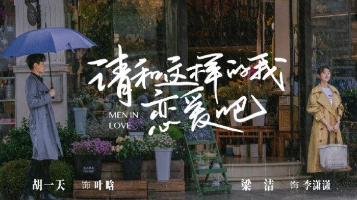 Serial drama China Men in Love.