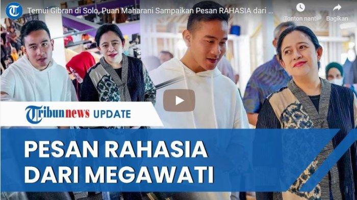 Temui Gibran di Solo, Puan Maharani Sampaikan Pesan RAHASIA dari Megawati, Buntut Bertemu Prabowo