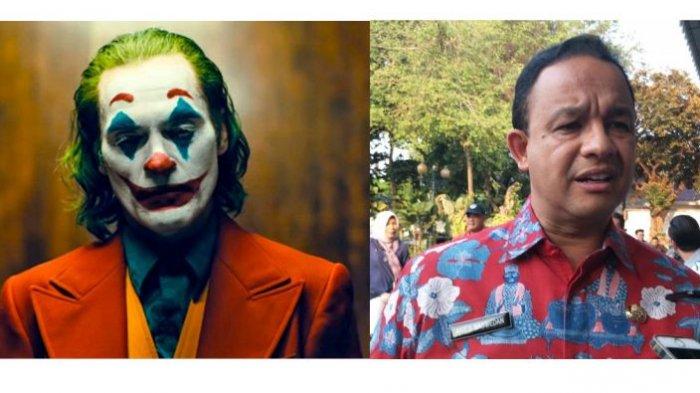 Anies baswedan dan Joker