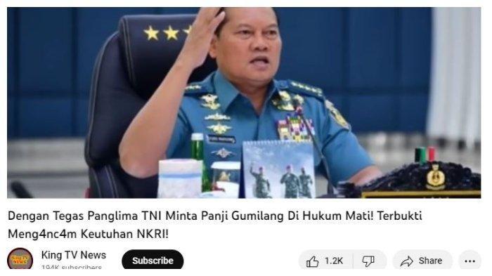 Potongan video hoaks tentang video yang menarasikan Panglima TNI, Laksamana Yudo Margono, ingin pimpinan Ponpes Al-Zaytun, Panji Gumilang, dihukum mati.