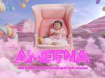 Lagu Atta Halilintar, Aurel Hermansyah Feat. Ameena - 'AMEENA' (2023)