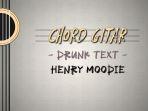 Chord Gitar Lagu Drunk Text - Henry Moodie viral di TikTok: Hiding Away Cause I Was Afraid