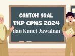 Contoh-Soal-TKP-CPNS-2024.jpg