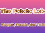 DRAMA-KOREA-BARU-T-kae-taa-The-Potato-Lab-rili.jpg
