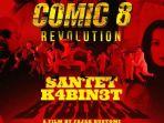Film-Comic-8-Revolution-Santet-K4bin3t-2025.jpg