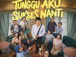 Film-Tunggu-Aku-Sukses-Nanti-2026.jpg