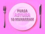 Jadwal-Puasa-Tasua-dan-Asyura-Tanggal-9-10-Muharram-Menurut-Muhammadiyah-NU-dan-Pemerintah.jpg