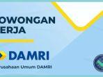 Lowongan Kerja Damri: Dibutuhkan Pengemudi dan Mekanik, Lulusan SMA dan SMK Bisa Daftar
