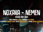 Lirik Lagu Nemen dan Artinya - NDX A.K.A : Pas Aku Dolan Jebul Ketemu Kowe Neng Dalan