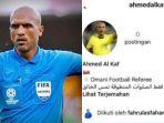 Profil Ahmed Al Kaf, Wasit Laga Indonesia vs Bahrain Viral Bikin Emosi, Ini Instagram dan Twitternya
