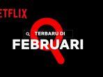 Rekomendasi-Tayangan-Baru-Netflix-Indonesia-Februari-2022-Twenty-Five-Twenty-One-hingga-Thirty-Nine.jpg