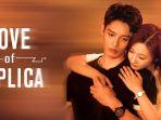 Serial-drama-Love-of-Replica.jpg