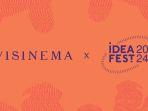 Visinema di IDEA Fest 2024: Bagikan Rahasia Kekuatan Storytelling di Balik Karya-karya Terbaiknya