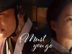 drama-korea-must-you-go.jpg