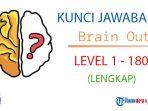 inilah-kunci-jawaban-game-brain-out-level-1-180-lengkap.jpg
