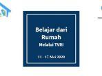jadwal-belajar-dari-rumah-di-tvri-pekan-kelima-11-1-17-mei-2020.jpg