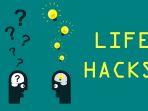 life-hacks-trik-tips-cara-ide.jpg