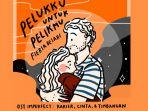 lirik-lagu-pelukku-untuk-pelikmu-fiersa-besari-ost-film-imperfect-yang-akan-tayang-bulan-depan.jpg