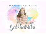 lirk-lagu-malaikat-baik-dipopulerkan-oleh-salshabilla.jpg