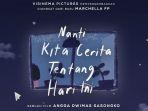 nkcthi-nanti-kita-cerita-tentang-hari-ini.jpg