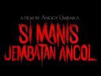 si-manis-jembatan-ancol.jpg