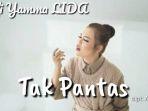 tak-pantas-yang-dinyanyikan-oleh-selfi-yamma-lida-2018.jpg