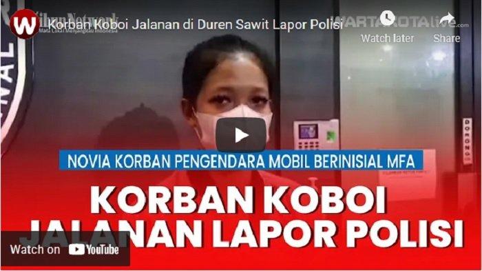 VIDEO Korban Koboi Jalanan di Duren Sawit Lapor Polisi