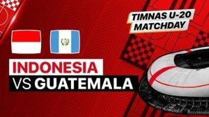 Timnas-Indonesia-U-20-vs-Timnas-Guatemala-U-20.jpg