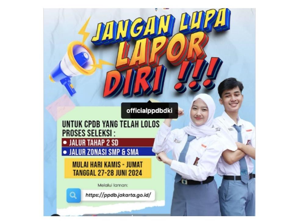 Jangan Lupa Lapor Diri PPDB Jakarta 2024, Ini Syarat yang Wajib Dibawa