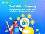 Fitur-Tiket-Multi-Currency-di-tiketcom.jpg