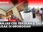 Ganjar-Pranowo-cek-sekolah-dan-jalan-rusak-di-Grobogan.jpg