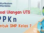 SAT-Pelajaran-PPKn-Kelas-7-SMP-berbasis-Kurikulum-Merdeka.jpg