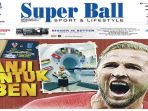 cover-harian-super-ball_20180711_082828.jpg