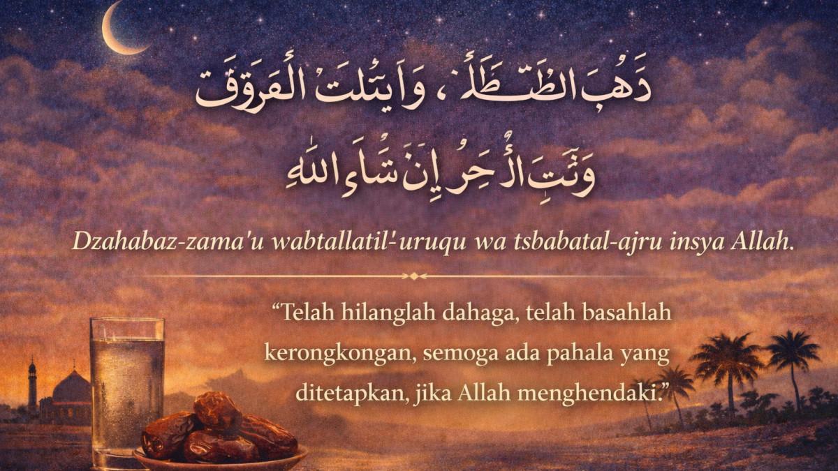 DOA - Doa ketika buka puasa.