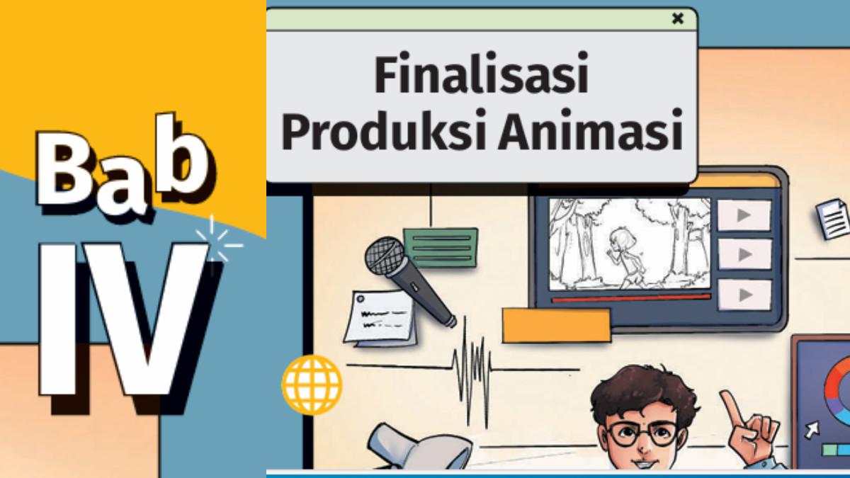 Kunci Jawaban Animasi Kelas 12 SMK/MAK Uji Kompetensi Bab 4 Kurikulum Merdeka Halaman 283