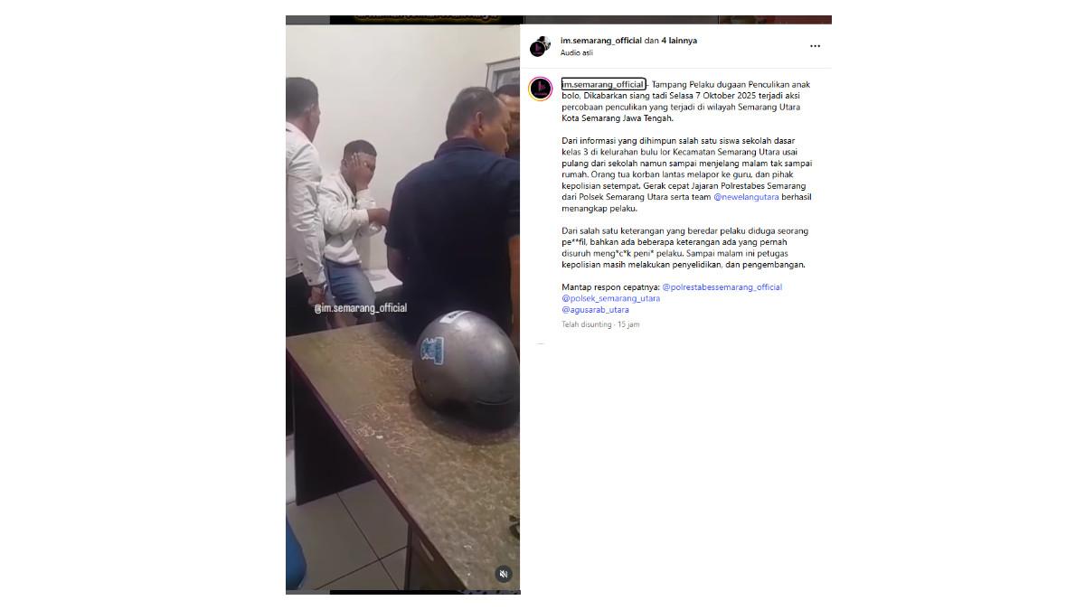 PENCULIKAN - Unggahan Instgram @im.semarang_official soal kasus penculikan anak oleh pemuda di Semarang, Rabu (8/10/2025).